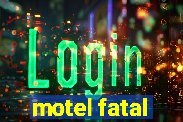 motel fatal