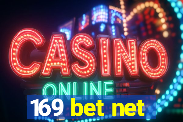 169 bet net