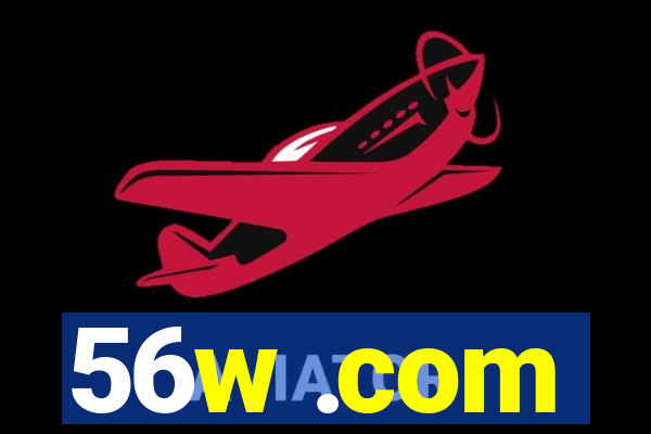56w .com
