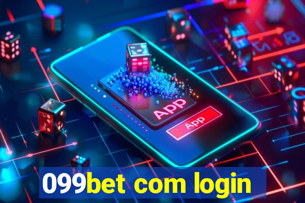 099bet com login