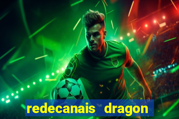 redecanais dragon ball diamond