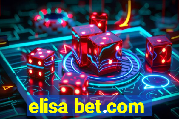 elisa bet.com