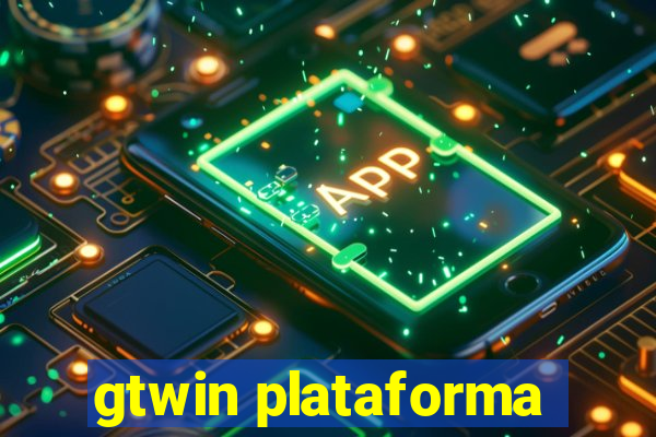 gtwin plataforma