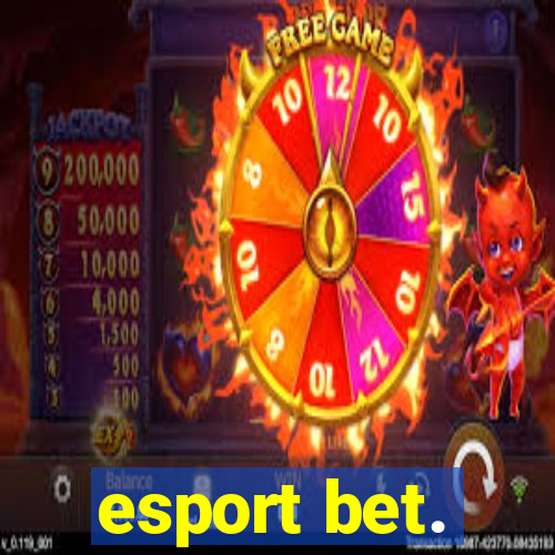 esport bet.