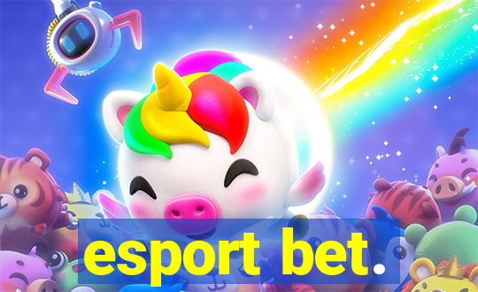 esport bet.