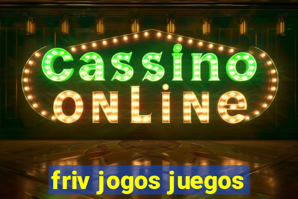friv jogos juegos