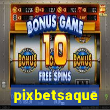 pixbetsaque