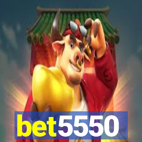 bet5550