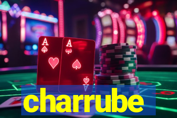 charrube