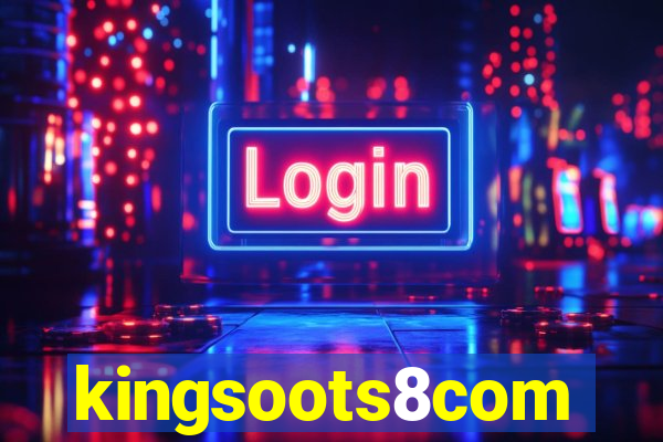 kingsoots8com