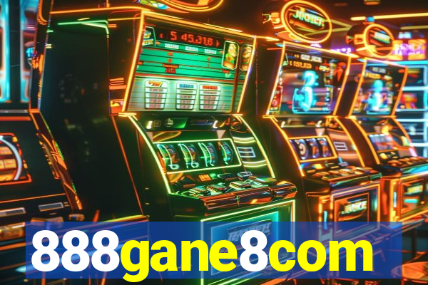 888gane8com