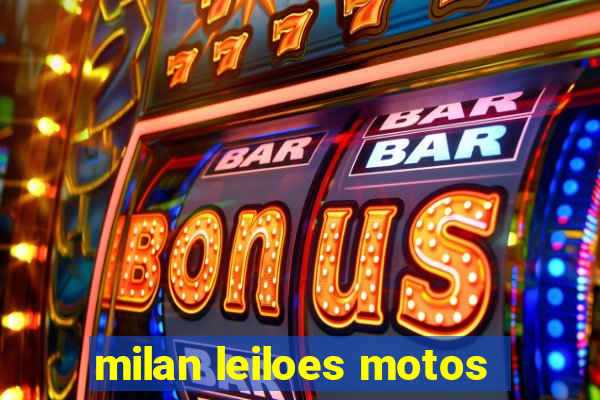 milan leiloes motos