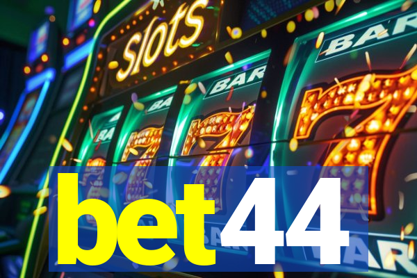 bet44