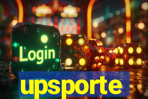 upsporte