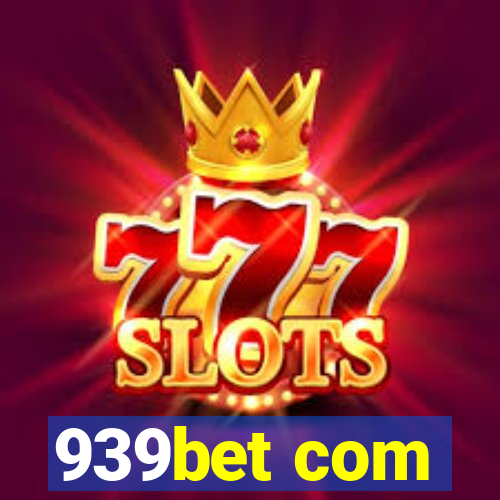 939bet com