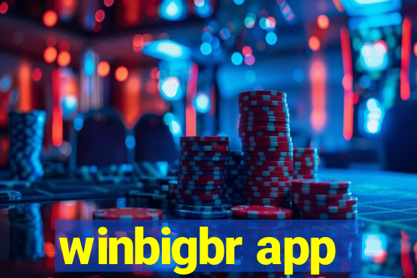 winbigbr app