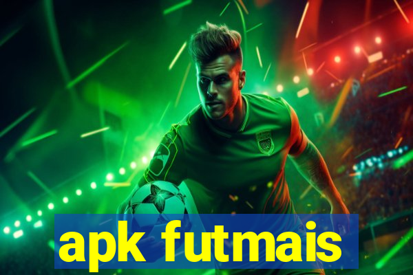 apk futmais