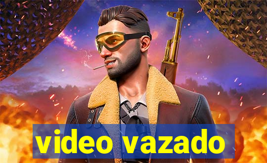 video vazado