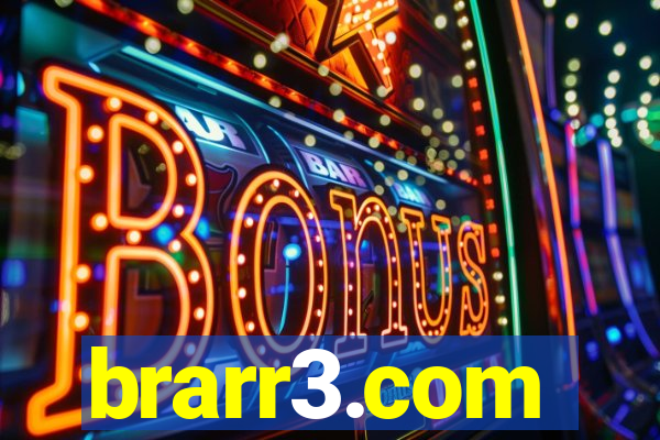 brarr3.com