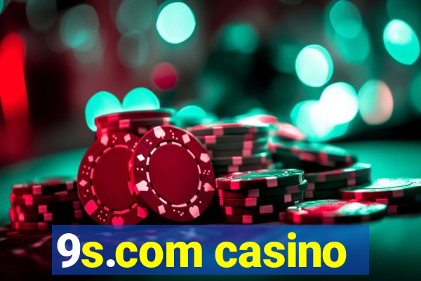 9s.com casino