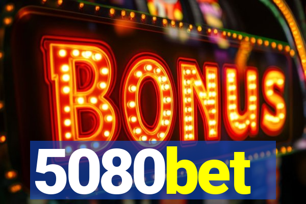 5080bet