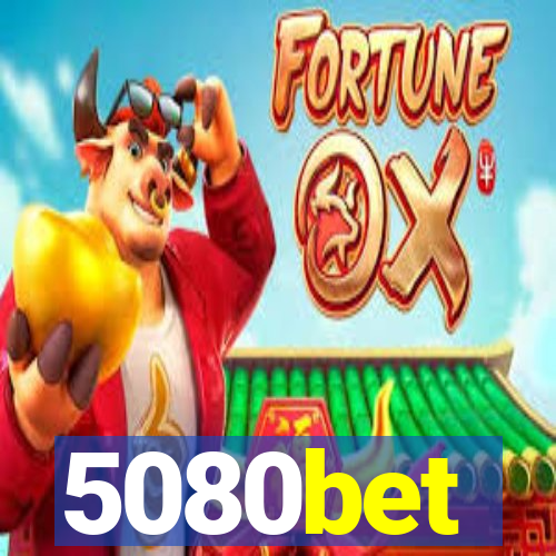 5080bet