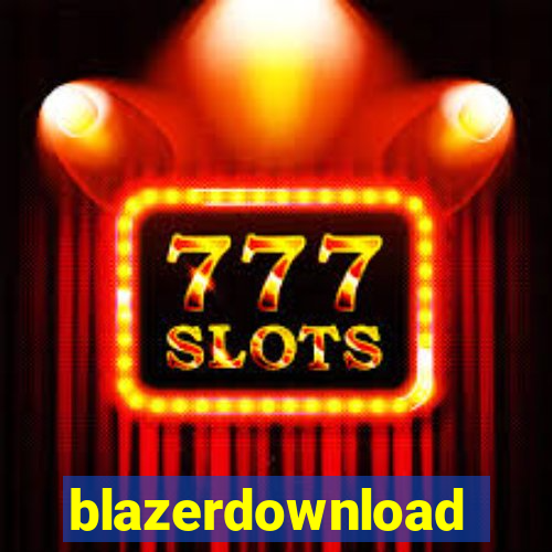 blazerdownload