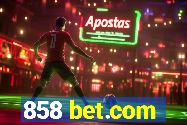 858 bet.com