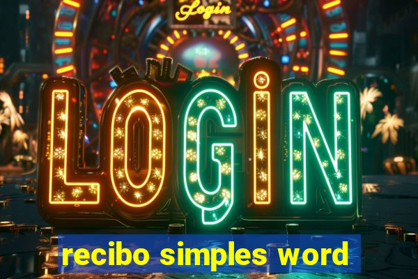 recibo simples word