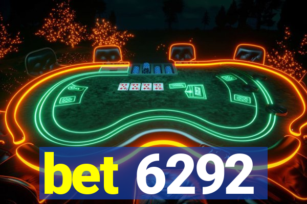 bet 6292