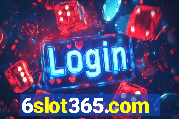 6slot365.com