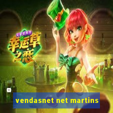 vendasnet net martins