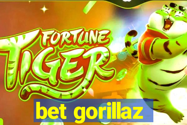 bet gorillaz