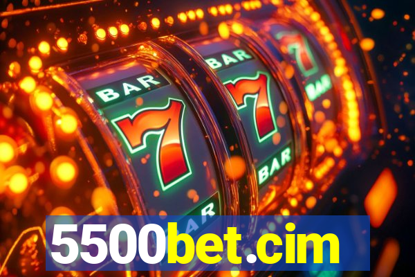 5500bet.cim
