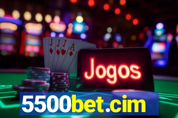 5500bet.cim