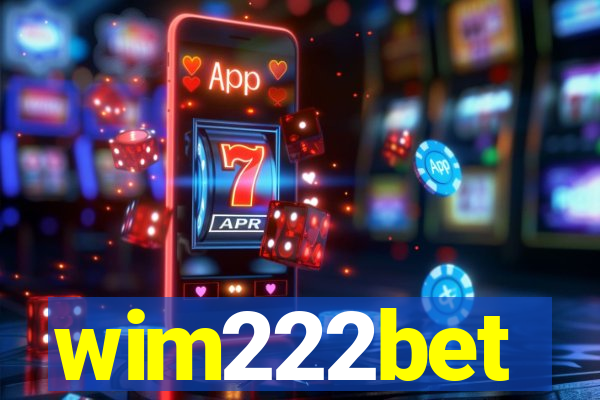 wim222bet