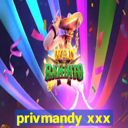 privmandy xxx