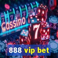 888 vip bet