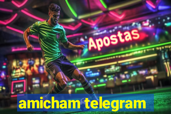 amicham telegram