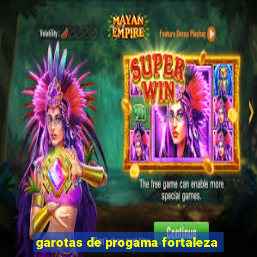 garotas de progama fortaleza