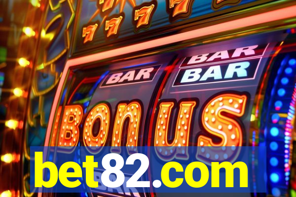 bet82.com