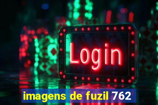 imagens de fuzil 762