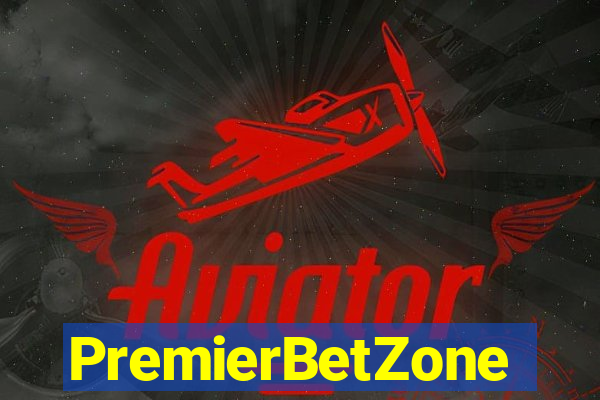 PremierBetZone