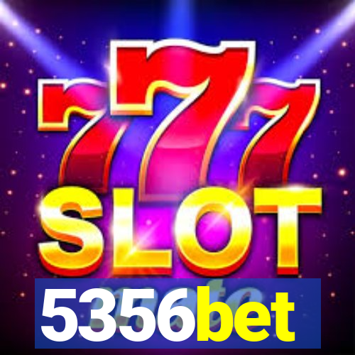 5356bet