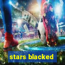 stars blacked