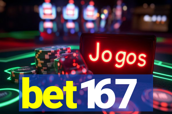 bet167