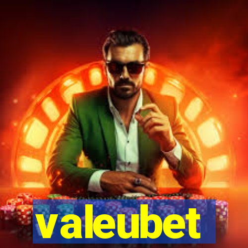 valeubet