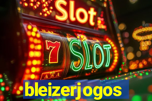 bleizerjogos