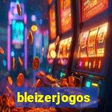 bleizerjogos
