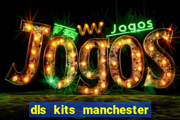 dls kits manchester city 2023
